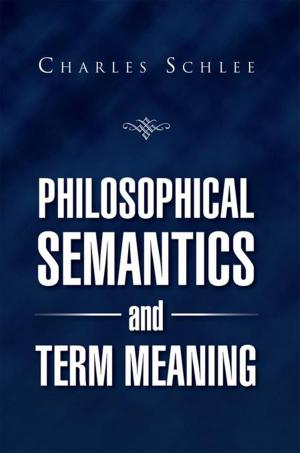 Cover of the book Philosophical Semantics and Term Meaning by Anthony Dupaul Phillips