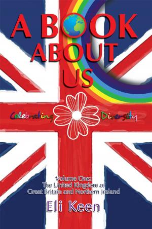 Cover of the book A Book About Us by Bernard James Newing