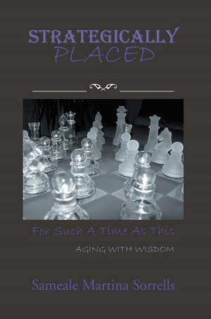 Cover of the book Strategically Placed by R.P. Rich Prince