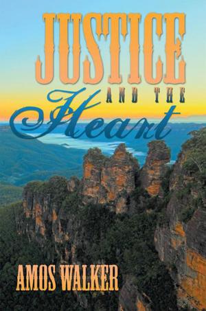 Cover of the book Justice and the Heart by Fred S. Morris
