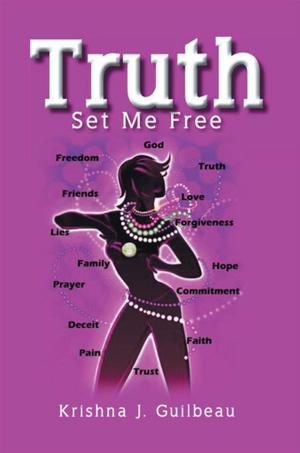 Cover of the book Truth Set Me Free by George E. Lowe