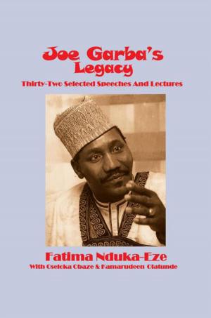 Cover of the book Joe Garba's Legacy by Dr. James A. Mays