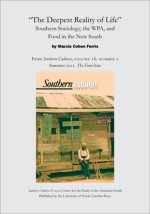Cover of "The Deepest Reality of Life": Southern Sociology, the WPA, and Food in the New South