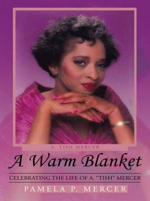 Cover of the book A Warm Blanket by Ben Applebaum, Derrick Pittman