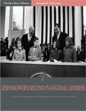 bigCover of the book Inaugural Addresses: President Dwight Eisenhowers Second Inaugural Address (Illustrated) by 