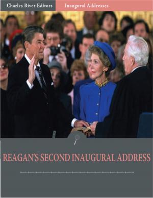 Book cover of Inaugural Addresses: President Ronald Reagans Second Inaugural Address (Illustrated)