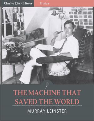 Cover of the book The Machine that Saved the World (Illustrated) by Horatio Alger.