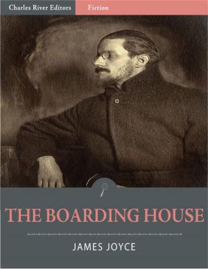 Cover of the book The Boarding House (Illustrated Edition) by James Joyce