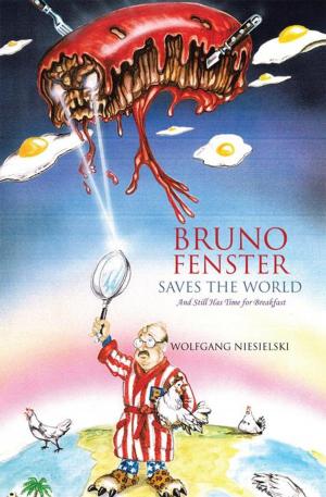 Cover of the book Bruno Fenster Saves the World by John Urrutia