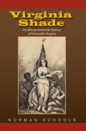 Cover of the book Virginia Shade by Jerald T. Oldroyd