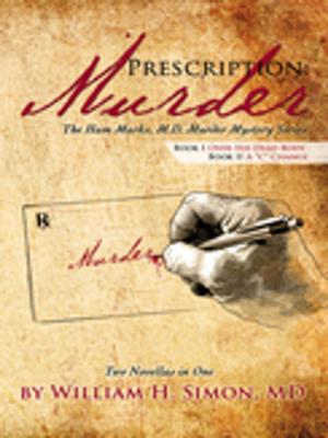Cover of the book Prescription: Murder by Mitchell Frogge