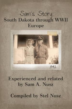 Cover of the book Sam’S Story by N.D. Mellen