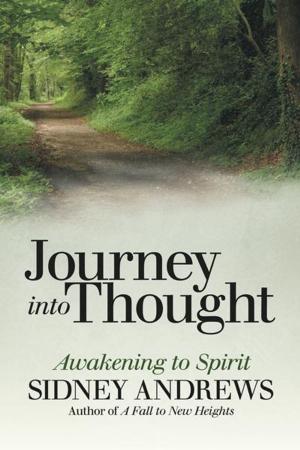 Cover of the book Journey into Thought by Asitya Man Shrestha