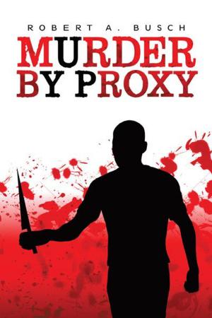 Cover of the book Murder by Proxy by Mary-Lou Weisman