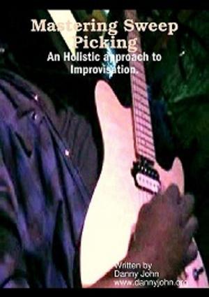 Cover of the book Master Sweep Picking, An Holistic approach to Improvisation by Margaret Brown