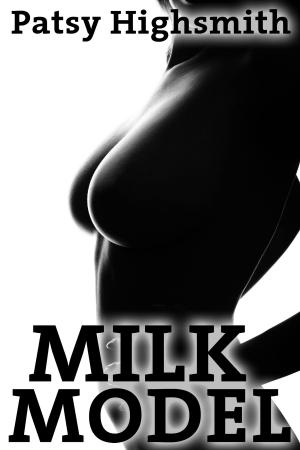 bigCover of the book Milk Model (MFF Lactation) by 