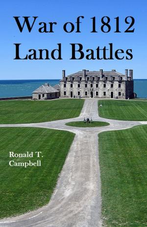 Cover of War of 1812 Land Battles