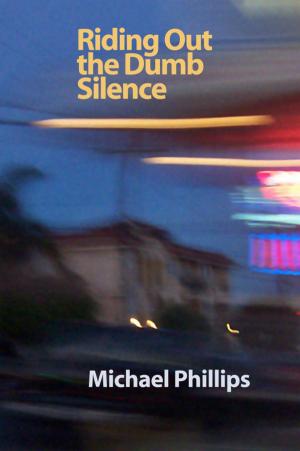 Book cover of Riding Out the Dumb Silence