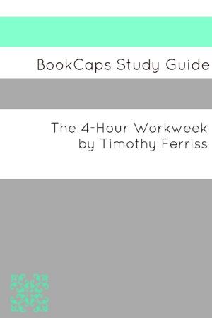 Cover of Study Guide: The 4-Hour Workweek (A BookCaps Study Guide)