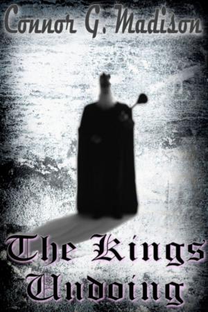 Cover of the book The Kings Undoing by S. Dorman