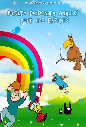 Book cover of Picture Dictionary Anglais pour les Enfants