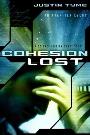 Cover of the book Cohesion Lost by Aszarria Scavella