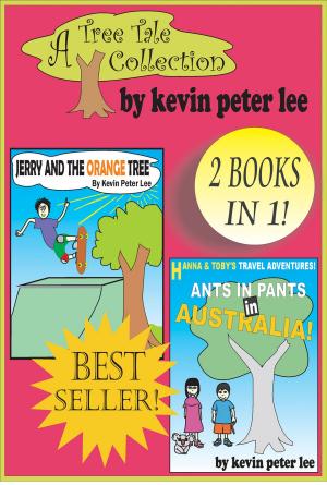Cover of the book A Tree Tale Collection: 2 books in 1! Book 1: Jerry and the Orange Tree Book 2: Hanna and Toby’s Travel Adventures: Ants in pants in Australia! by Erica Collins, Golden Deer Original, Golden Deer Classics
