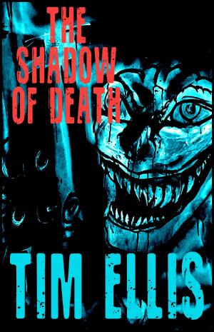 Cover of the book The Shadow of Death (P&R4) by Tim Ellis