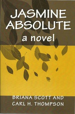 Cover of the book Jasmine Absolute by NeNe Capri