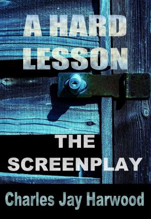 Book cover of A Hard Lesson The Screenplay
