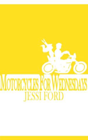 Cover of the book Motorcycles For Wednesdays by Michael Allender