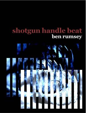 bigCover of the book Shotgun Handle Beat by 