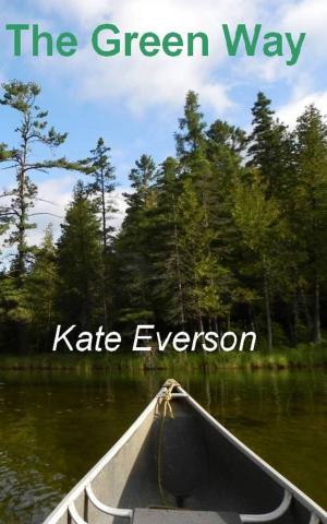 Cover of the book The Green Way by Kate Everson