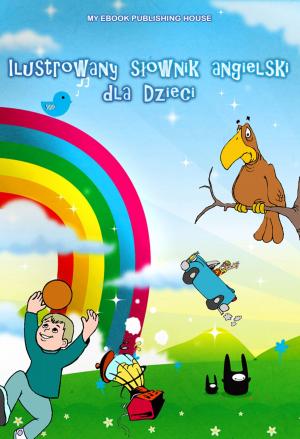 Cover of Ilustrowany słownik angielski dla Dzieci