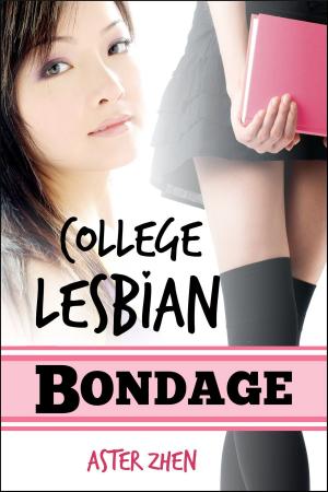 Cover of the book College Lesbian Bondage by Regina Jeffers