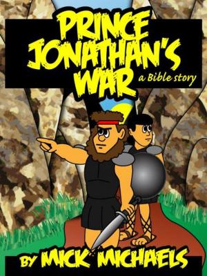 Book cover of Prince Jonathan's War: A Bible Story