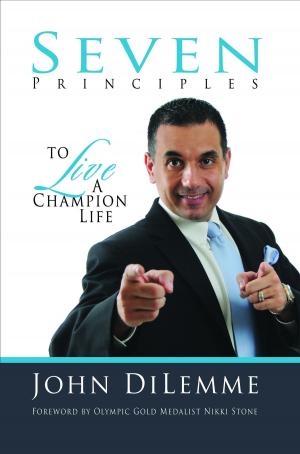 Book cover of 7 Principles to Live a Champion Life