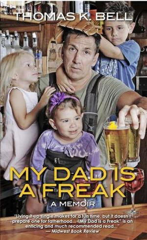 Book cover of My Dad Is A Freak