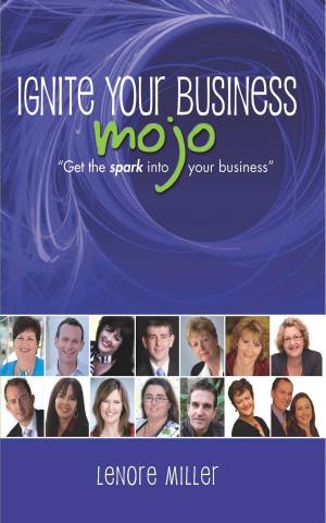 Cover of Ignite Your Business Mojo
