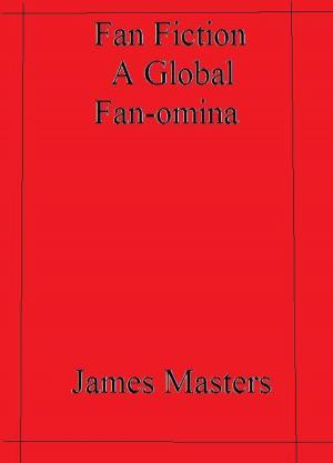 Book cover of Fan Fiction a Global Fan-omina