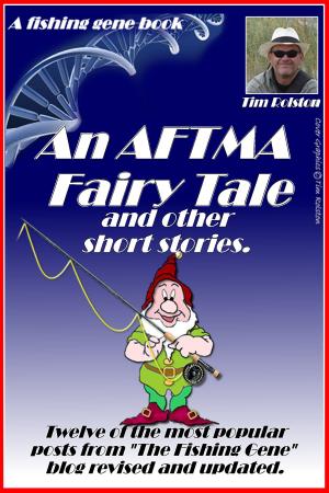 Book cover of An AFTMA fairy tale.