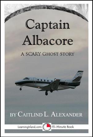Book cover of Captain Albacore: A 15-Minute Ghost Story