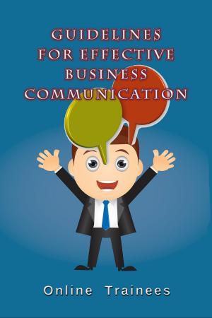 Cover of Guidelines For Effective Business Communication