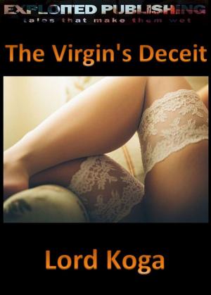 Book cover of The Virgin's Deceit: The Virgin Chronicles 2