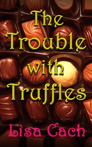 Cover of the book The Trouble with Truffles by Craig Moody