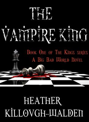 Cover of the book The Vampire King by Roari Benjamin