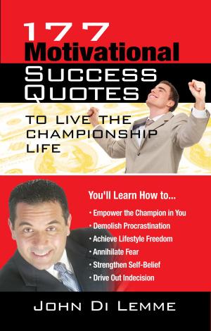 Book cover of 177 Motivational Success Quotes to Live the Championship Life