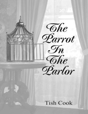 bigCover of the book The Parrot In the Parlor by 