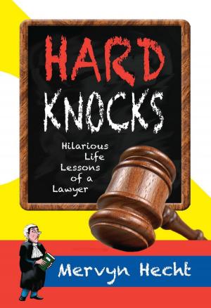 bigCover of the book Hard Knocks: Hilarious Life Lessons of a Lawyer by 