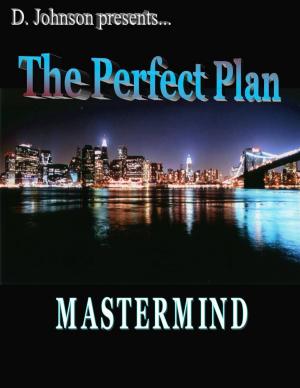 Cover of the book The Perfect Plan: Mastermind by Shana O'Quinn